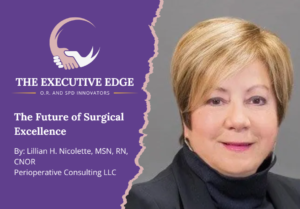 The Future of Surgical Excellence blog post by Lillian H. Nicollete.