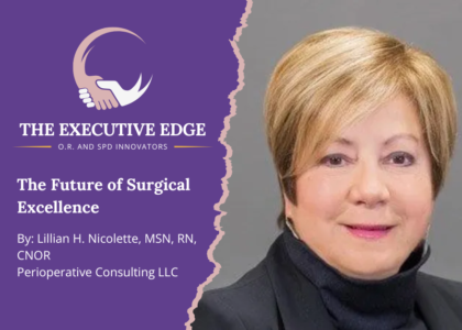 The Future of Surgical Excellence blog post by Lillian H. Nicollete.